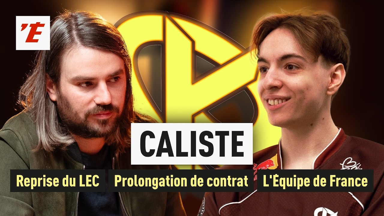 Caliste : ses performances avec la Karmine Corp, &eacute;quipe de France et prolongation de contrat...
