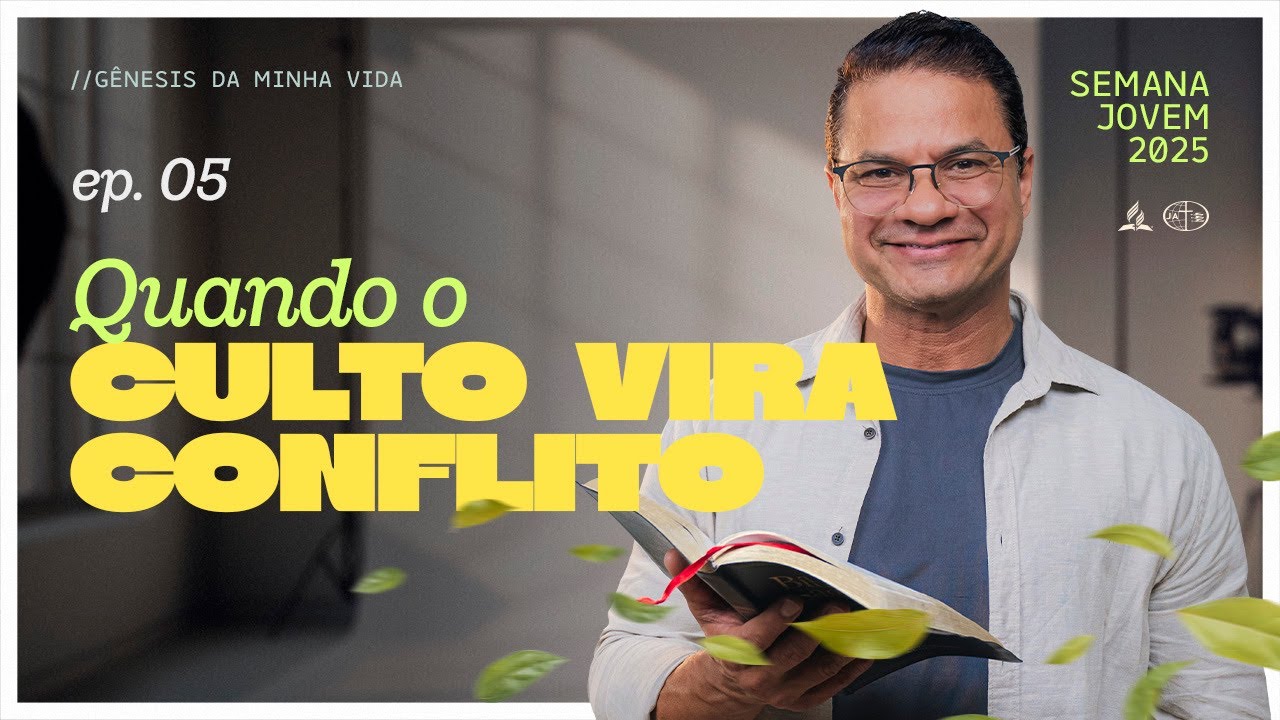 EP. 5 | #SemanaJovem2025 [ Gênesis da minha vida ]  Pr. Eduardo Batista