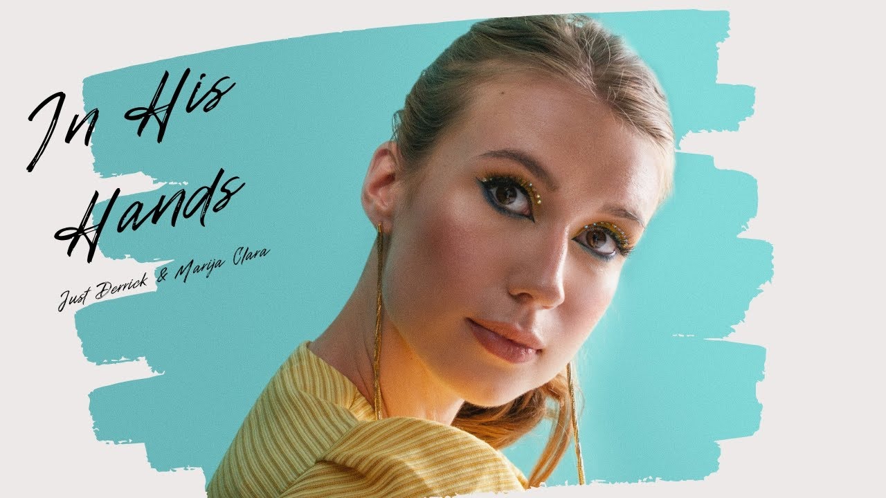 Just Derrick x Marija Clara - In His Hands (Remix)