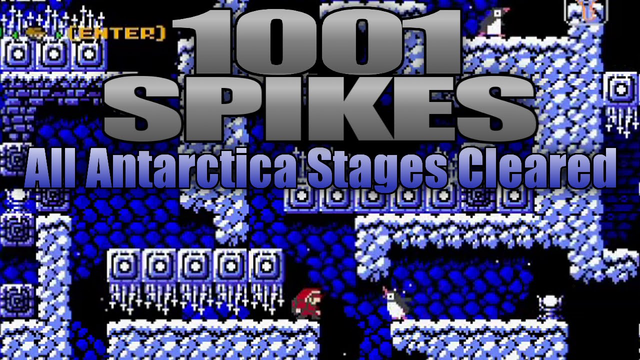 1001 Spikes - All Antarctica Stages Cleared