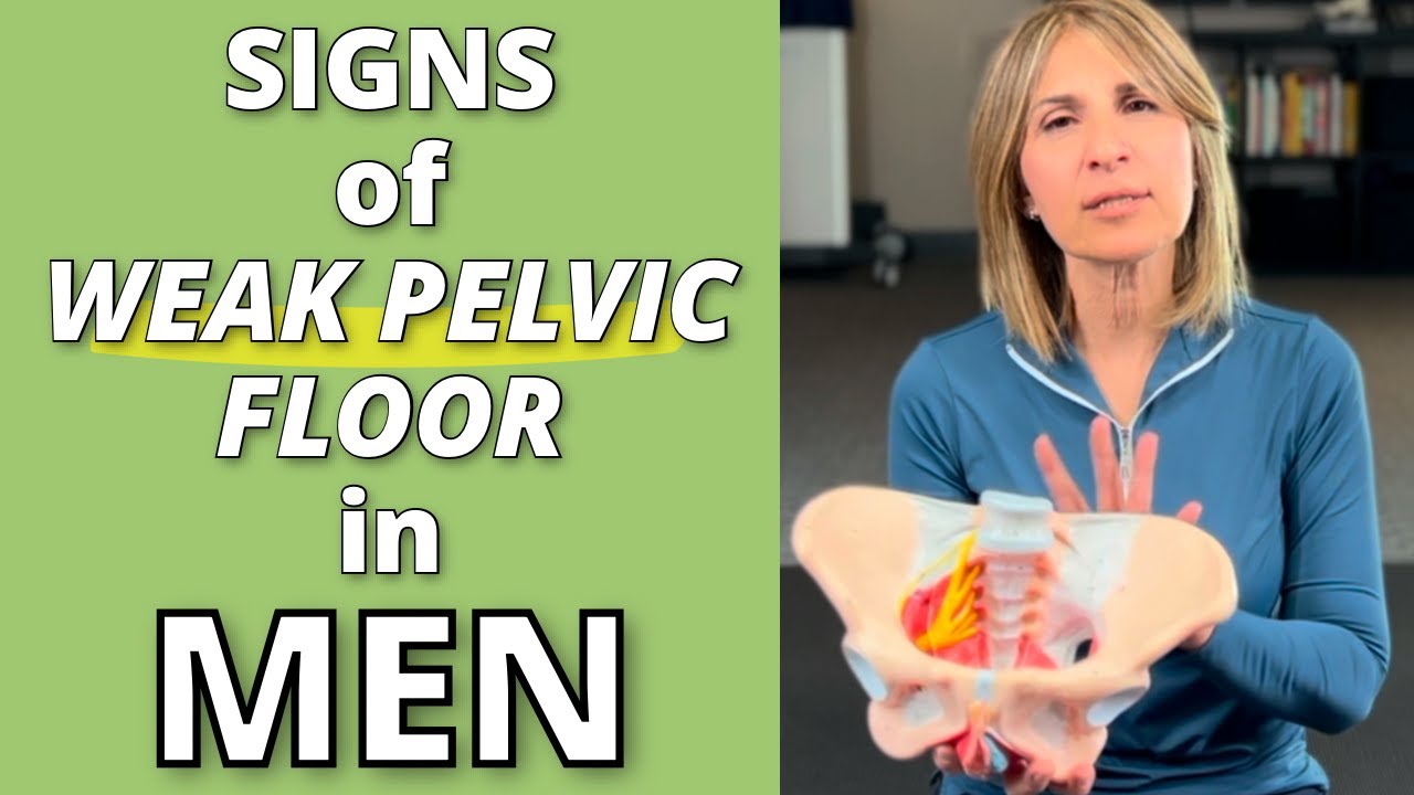 What Are the SIGNS of a WEAK PELVIC FLOOR in MEN? #malepelvicfloor #weakpelvicfloor #pelvicpain