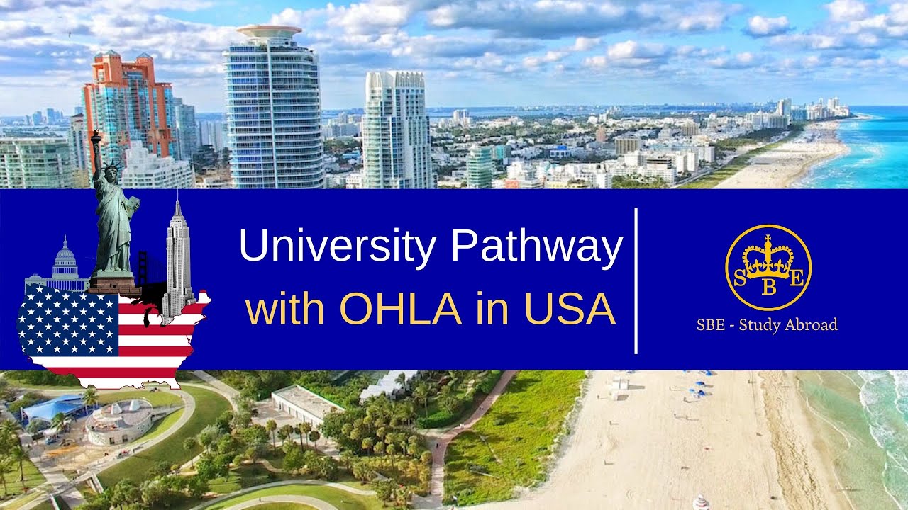 University Pathway with OHLA in USA