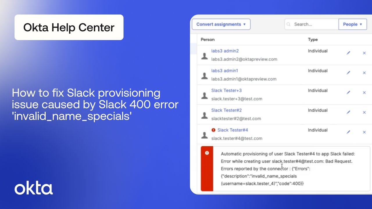 How to Fix Slack Provisioning Error - invalid_name_specials code 400  | Okta Support