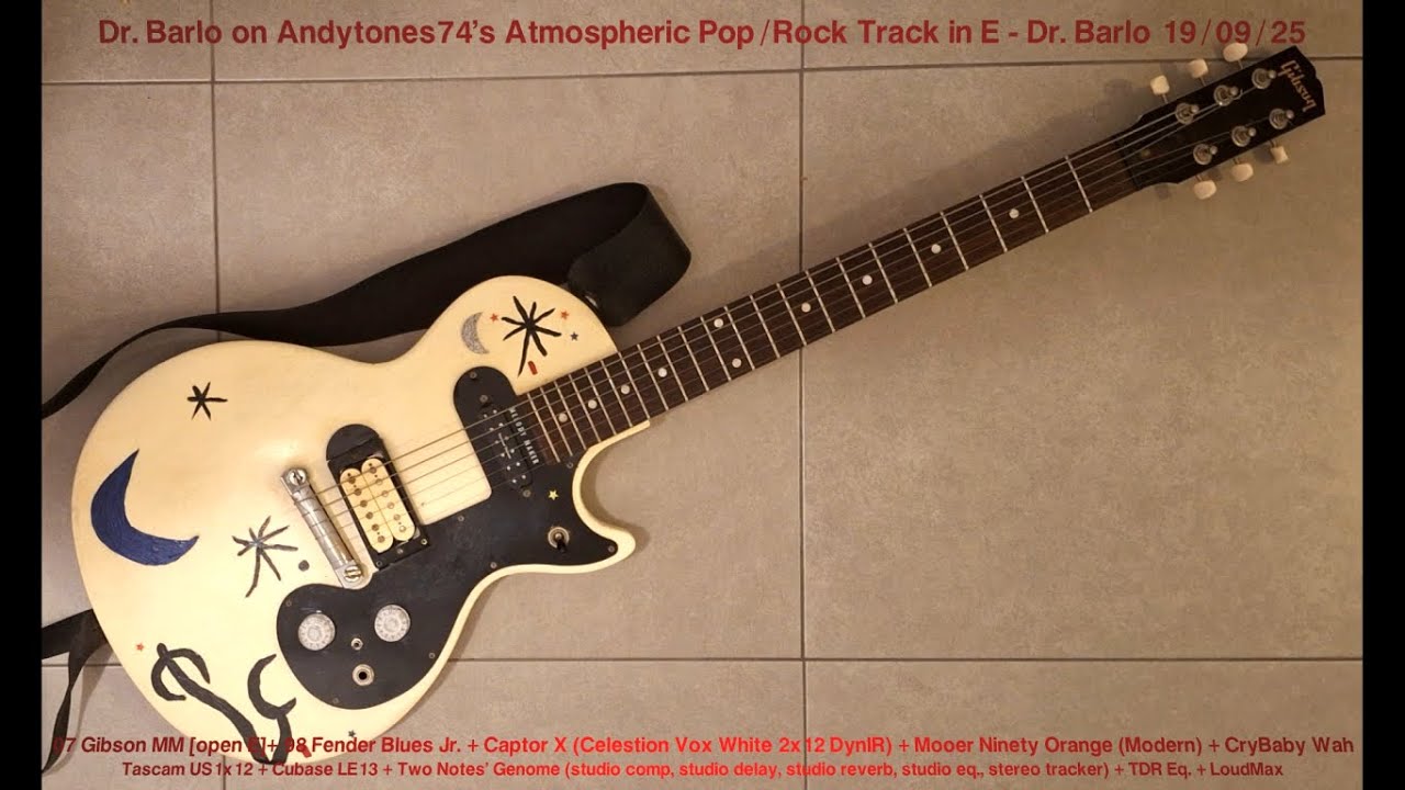 Dr. Barlo on Andytones74's Atmospheric Pop/Rock Track in E - Dr. Barlo 19/09/25