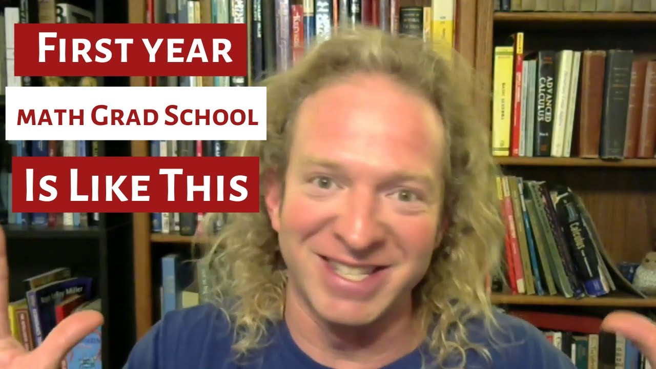 First Year of Mathematics Grad School is Like This