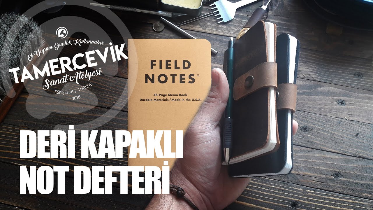 DERİ KAPAKLI NOT DEFTERİ (DIY Field Notes)