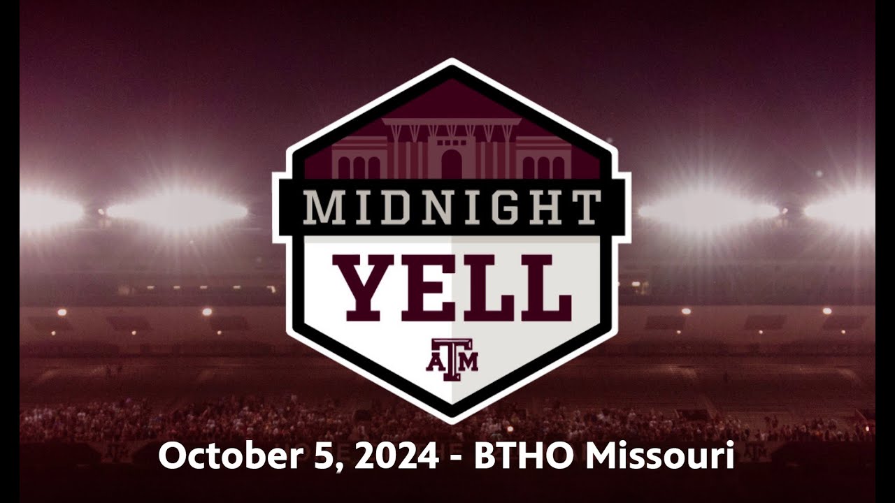 Texas A&M Midnight Yell | October 5, 2024 | BTHO Missouri