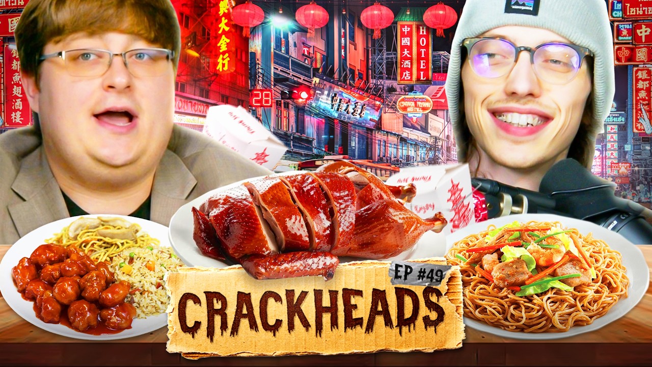 Making Succulent Chinese Meals | Crackheads ep. 49