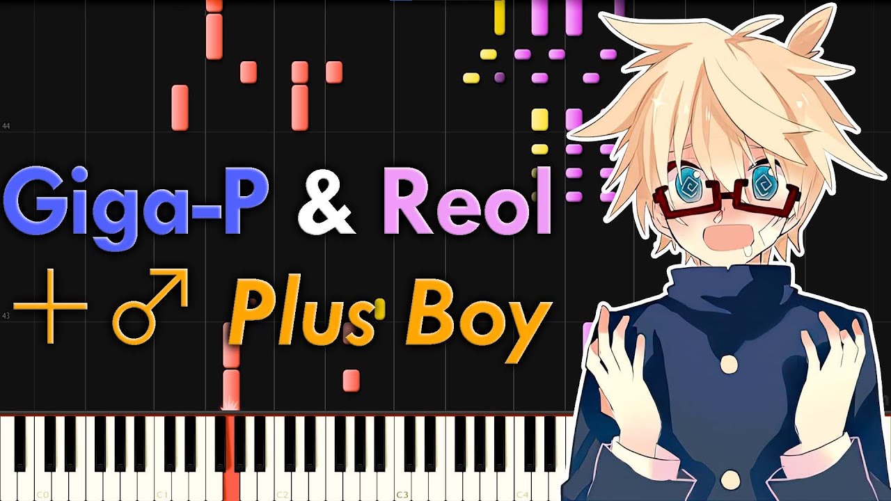 Giga-P & Reol - ＋♂ Plus Boy - PIANO