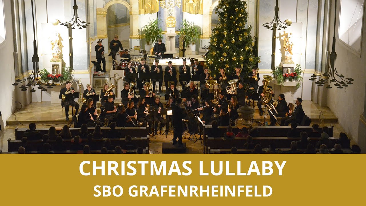 Christmas Lullaby (Arr. Jay Dawson) - SBO Grafenrheinfeld