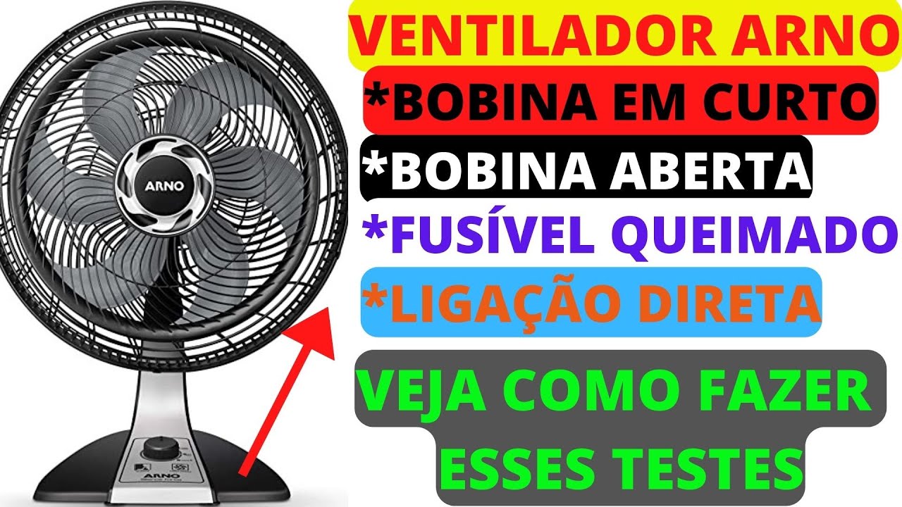 Ventilador arno parou! Bobina aberta! Bobina em curto! Fusível! Veja como ligar direto para testar