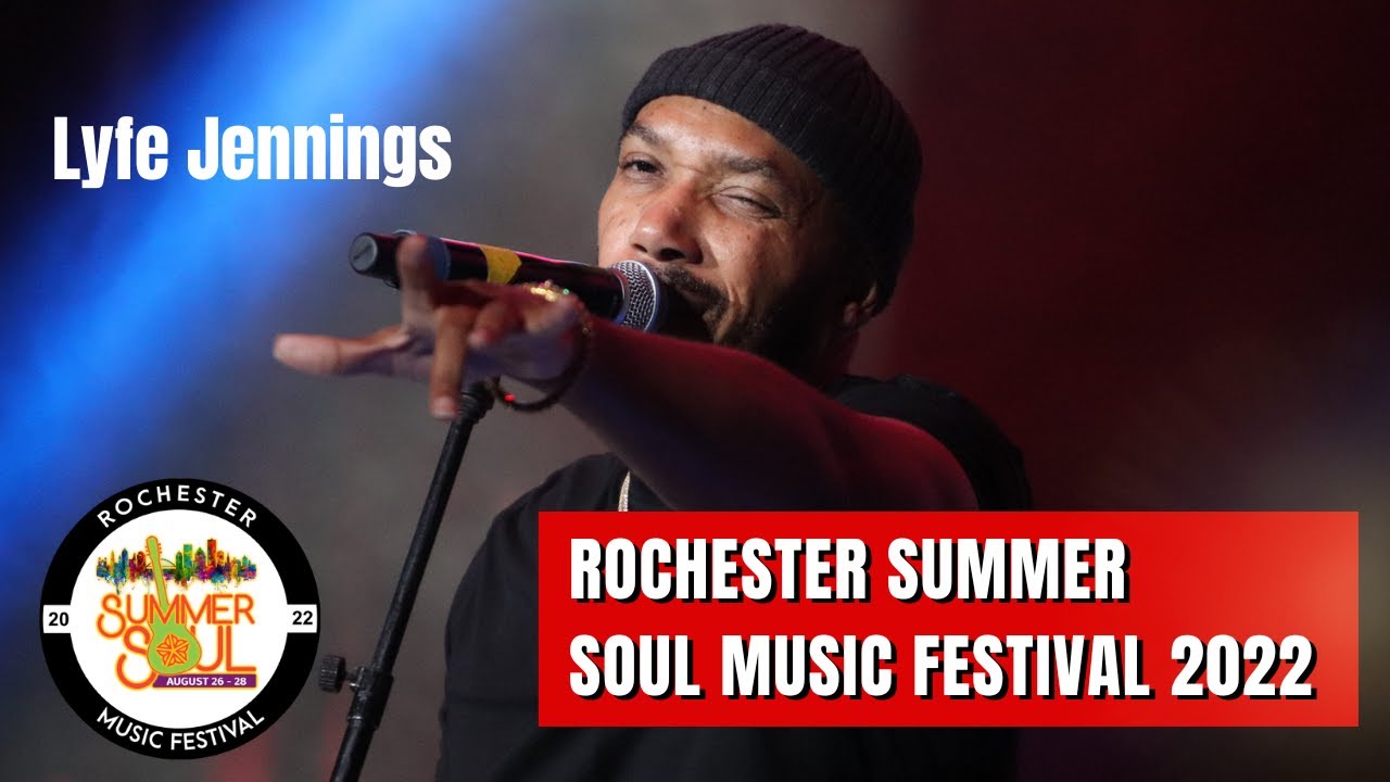 LYFE JENNINGS | ROCHESTER SUMMER SOUL MUSIC FESTIVAL 2022 | FULL PERFORMANCE #LYFEJENNINGS