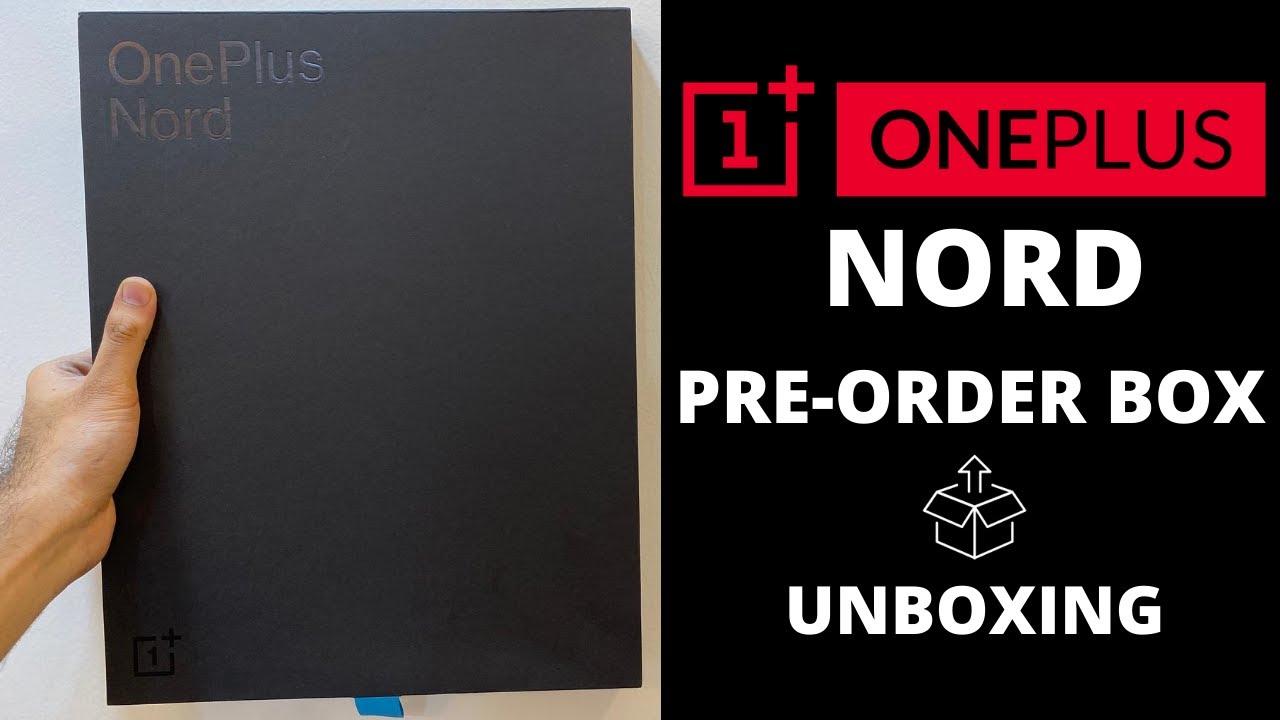 OnePlus NORD Pre-Order Box Unboxing