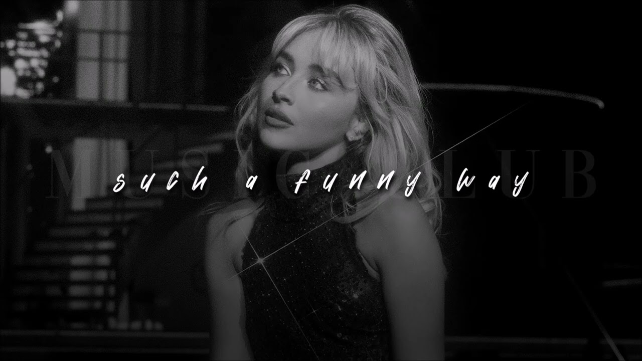 Sabrina Carpenter, Such A Funny Way | sped up |