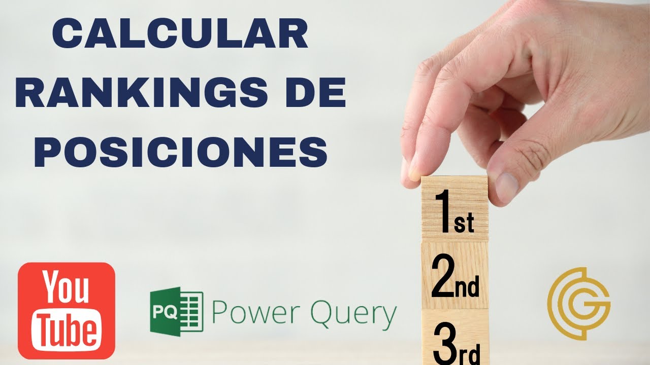 🎞 POWERQUERY- COMO CALCULAR RANKINGS DE POSICIONES