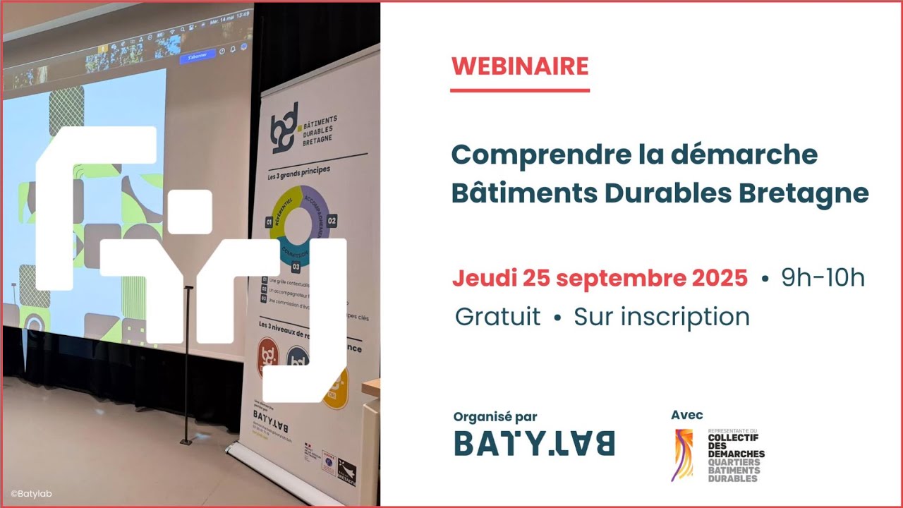 Webinaire Batylab -  Comprendre la Démarche Bâtiments Durables Bretagne