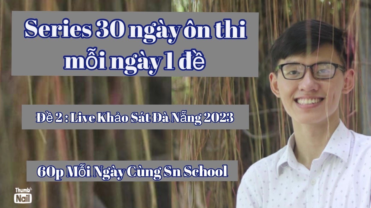Đề số 7 : Khảo sát thi thử vào 10 Thanh Hóa 2023 ( Series mỗi ngày 1 đề )