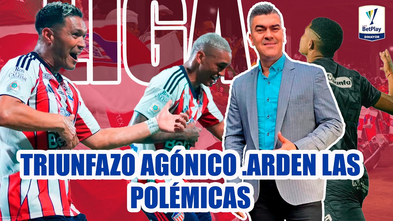 JUNIOR 2 AMÉRICA 1 TRIUNFAZO AGÓNICO DEL CAMPEÓN. ERA PENAL? ARDEN LAS POLÉMICAS
