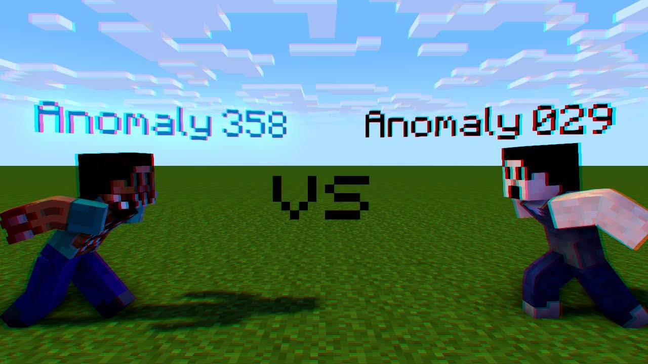 Anomaly 029 vs Anomaly 358