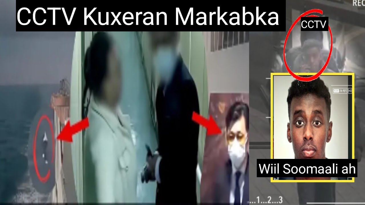 Kiiska muranka dhaliyey ee wiilkaan Soomaaliyeed +Argagaxii CCTV EE markabka | Dhacdo xanuun badan 