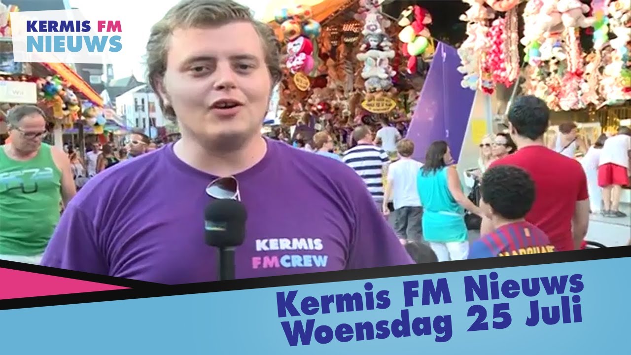 Kermis FM Nieuws | Woensdag 25 Juli 2012