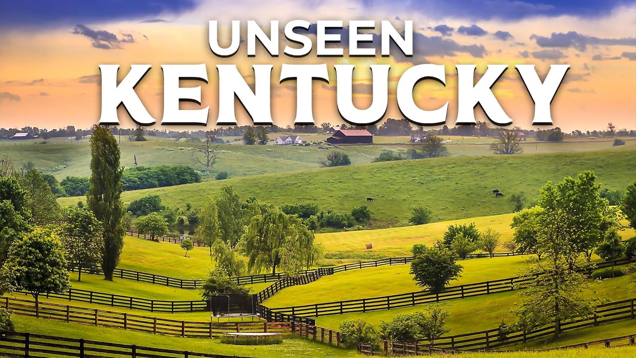 Unseen Kentucky | Most Breathtaking Places to Visit in the Bluegrass State