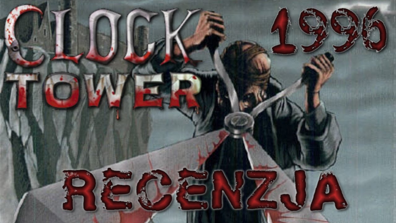 [PS1] Clock Tower (1996) Recenzja gry