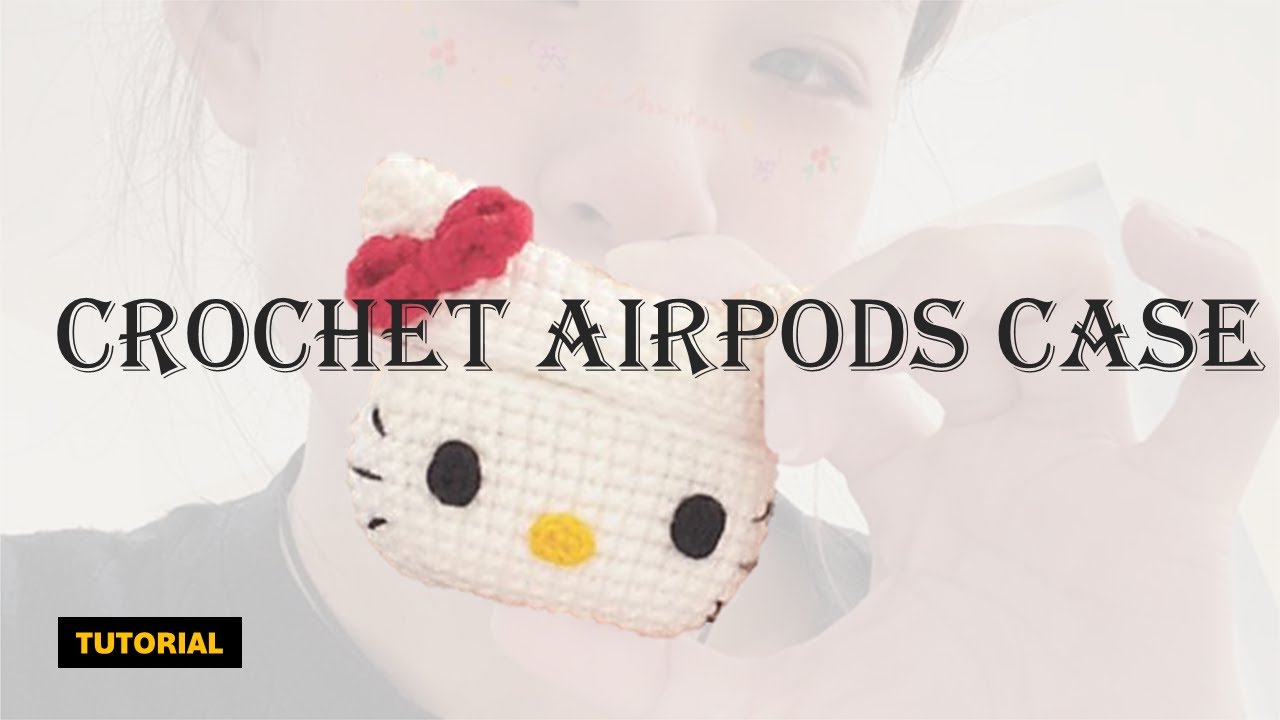 How to Crochet a Kitty Earphone Cover: A Step-by-Step Tutorial with CC- 钩针耳机壳（含字幕）