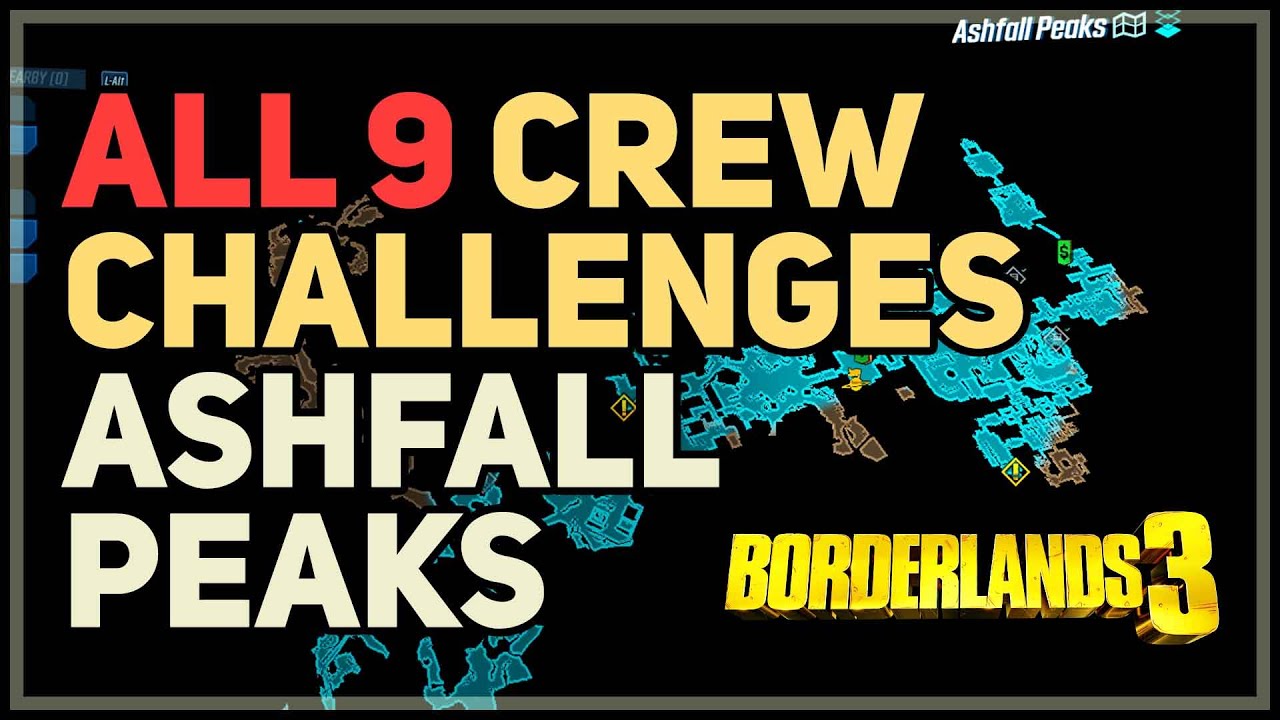 All Ashfall Peaks Crew Challenges Borderlands 3