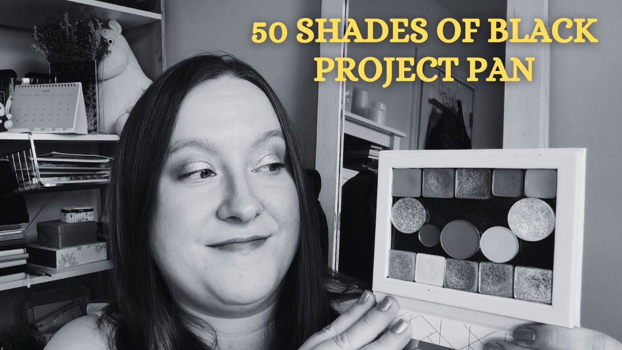 50 Shades of Black Project Pan May Update