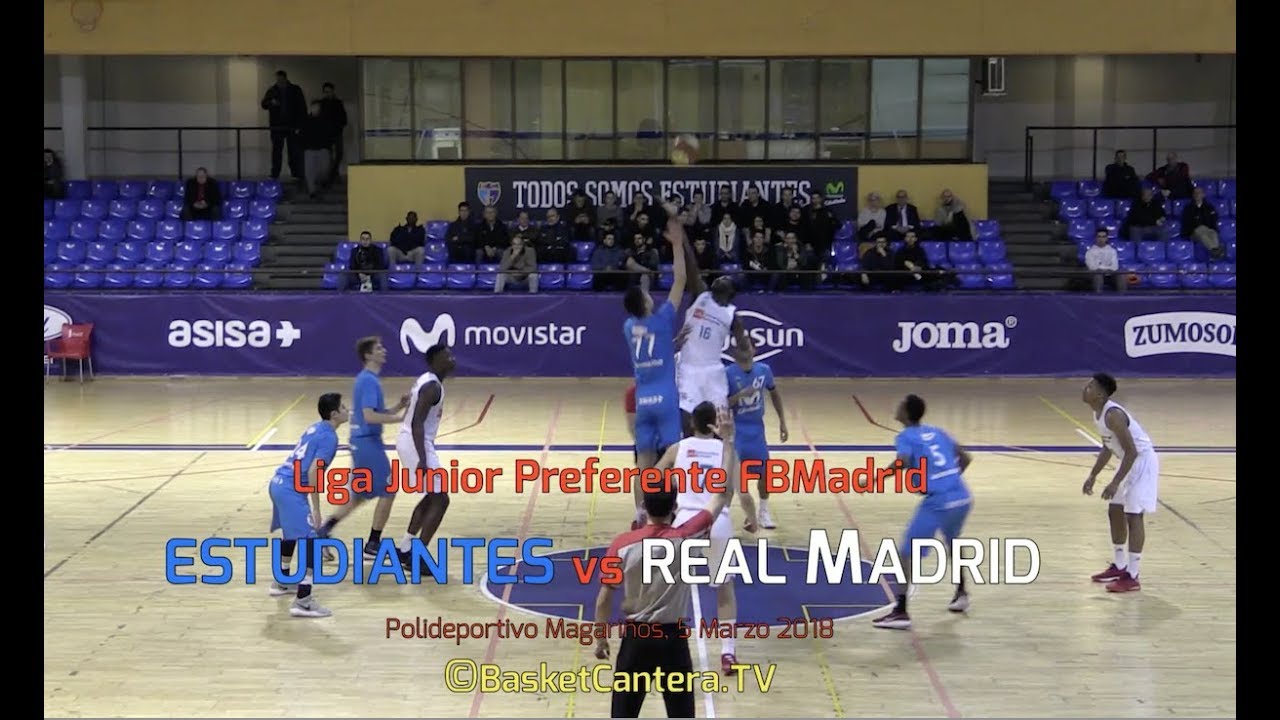 U18M  - ESTUDIANTES vs REAL MADRID. Liga Junior Preferente Madrileña 5/3/18  (BasketCantera.TV)