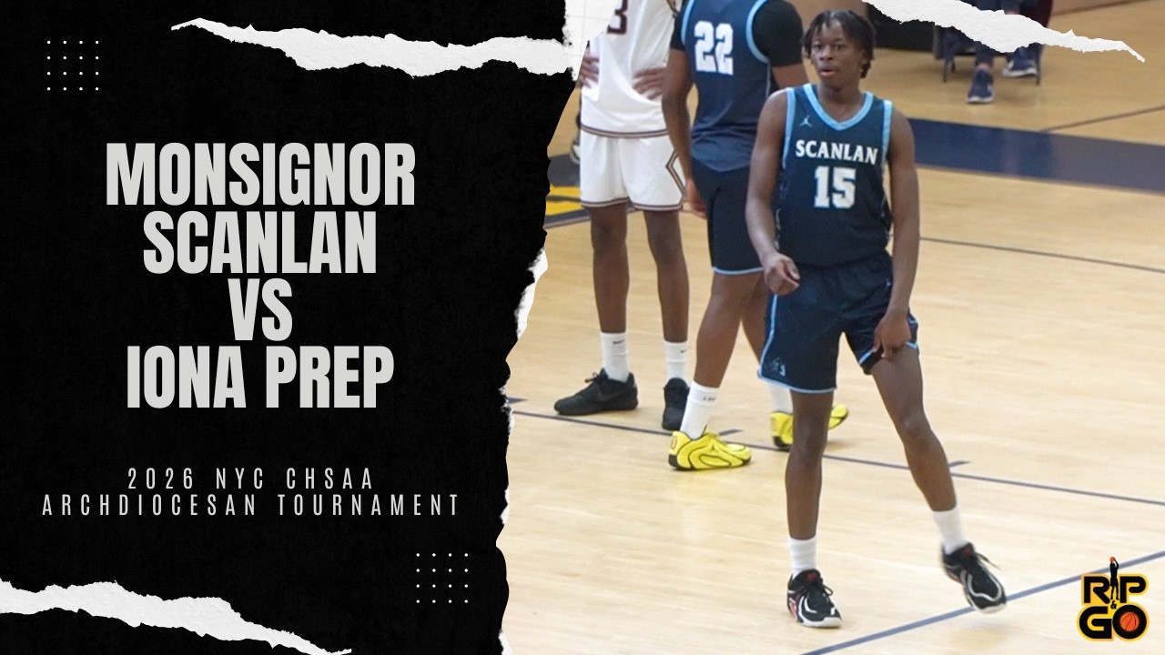 Monsignor Scanlan 2nd Half Rally Was Enough To Hold Off Iona Prep To Advance To Semi Finals!