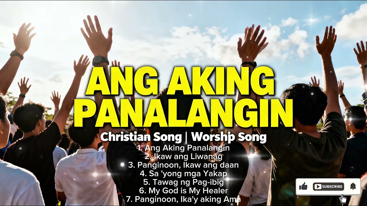 Ang Aking Panalangin|Christian Songs|Worship Songs