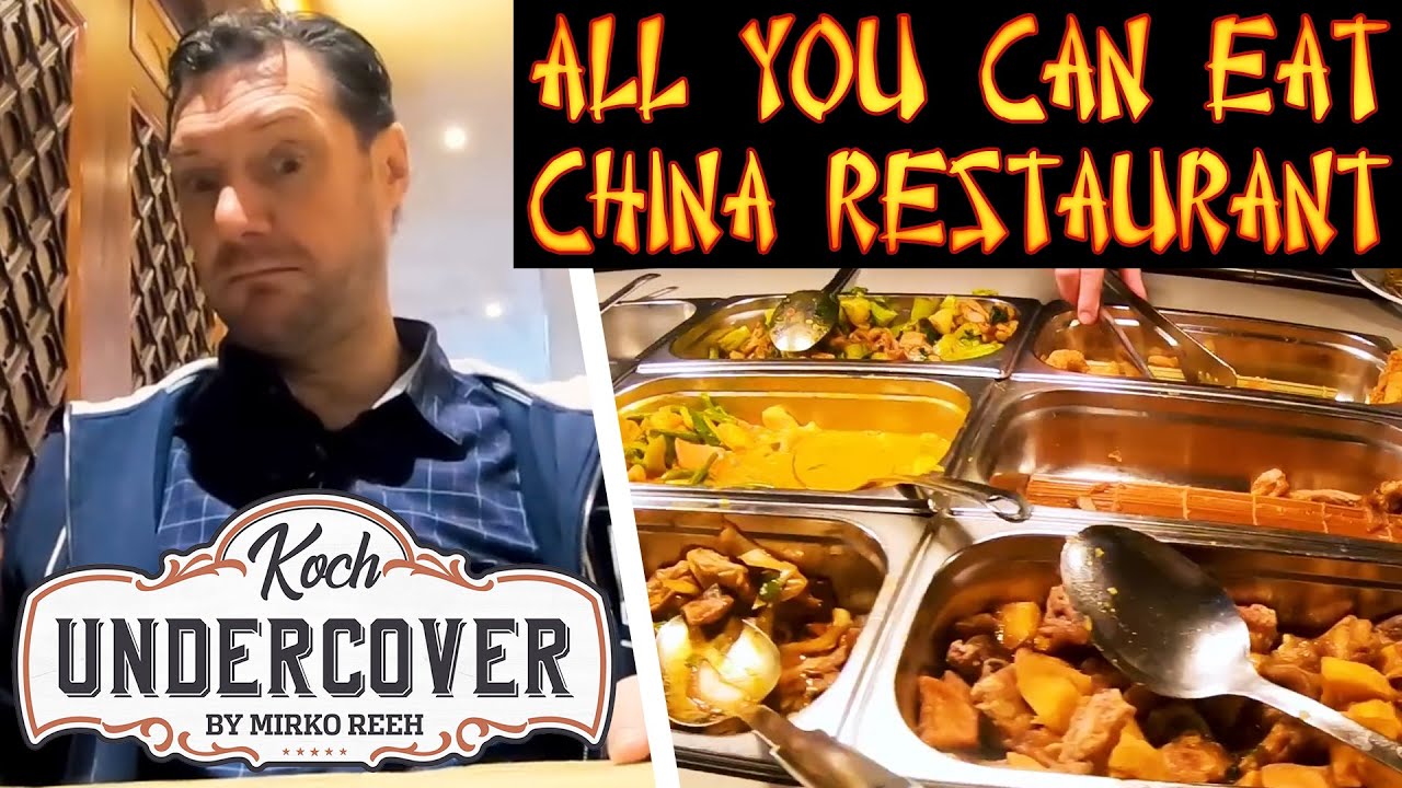 Koch Undercover Mirko Reeh testet ein All you can Eat China Restaurant - Folge 73