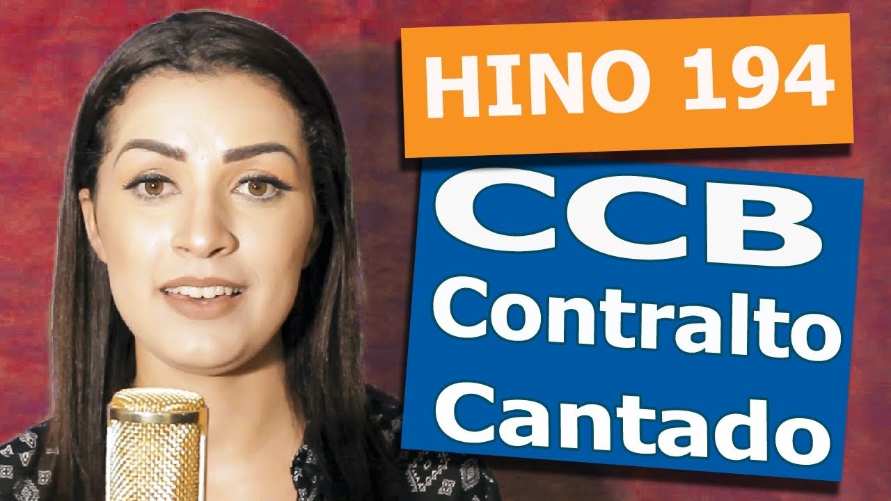 Hino CCB 194  -  Cantado Contralto #ContraltoCCBcantado