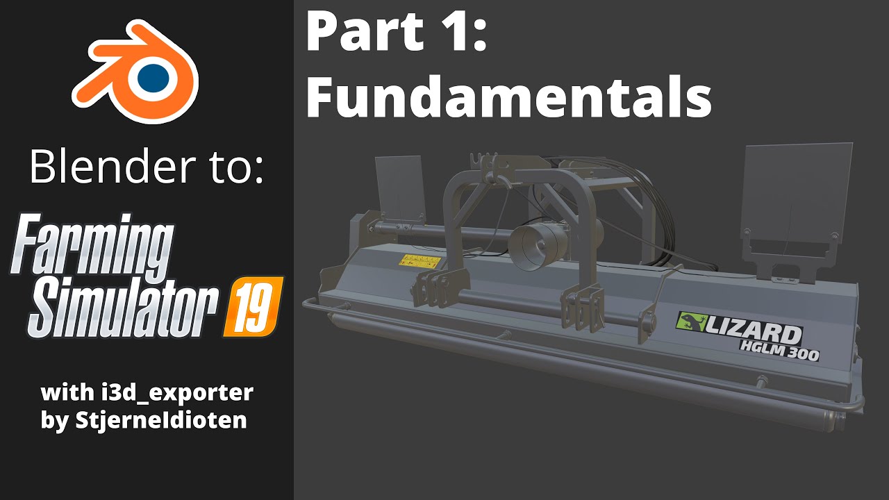 Blender 2.8 Tutorial 08  - Export for Giants Editor with i3dexport (English)