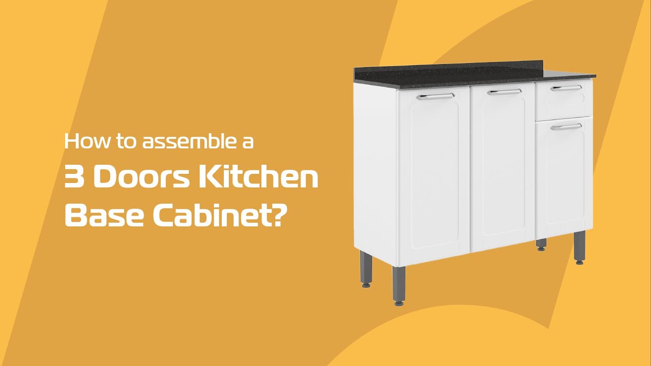 How to assemble a 3 Doors Kitchen Base Cabinet?