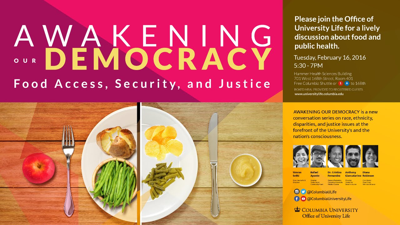 AWAKENING OUR DEMOCRACY: Food Access, Security and Justice