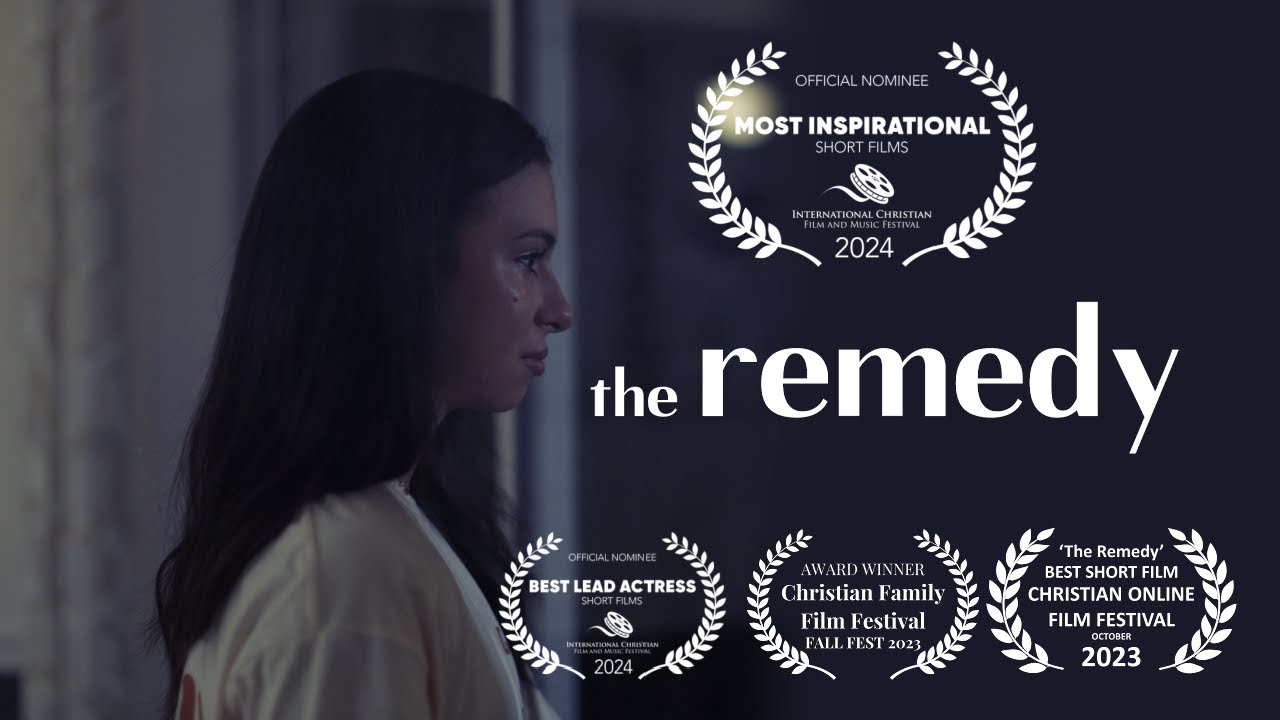 THE REMEDY: A SHORT FILM