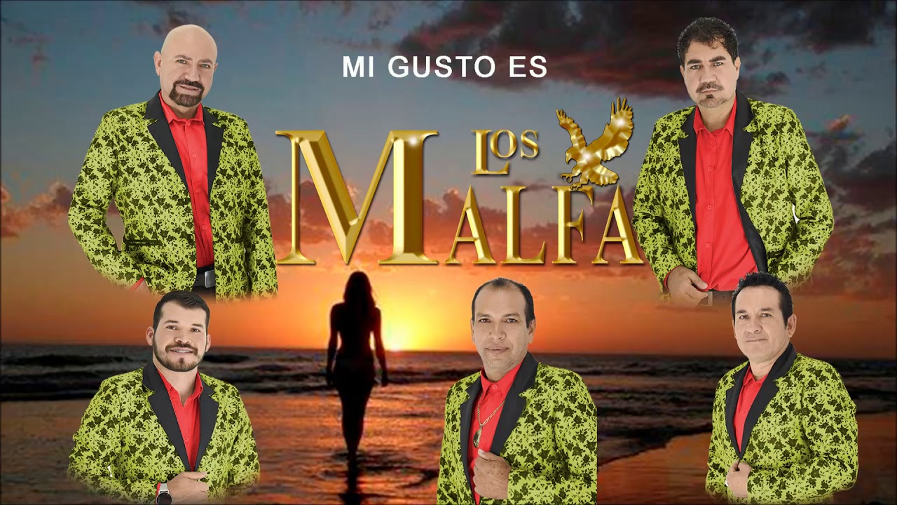 Los Malfa - Mi gusto es