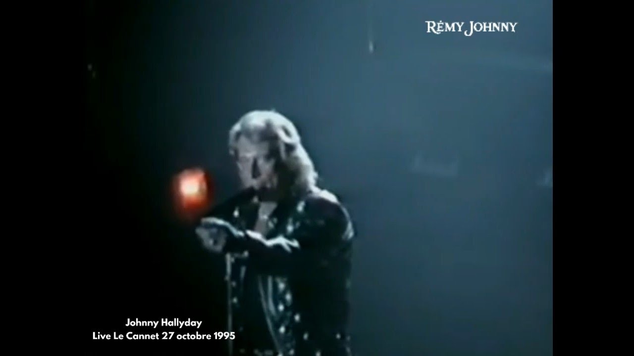 Johnny Hallyday Live Le Cannet 27 octobre 1995