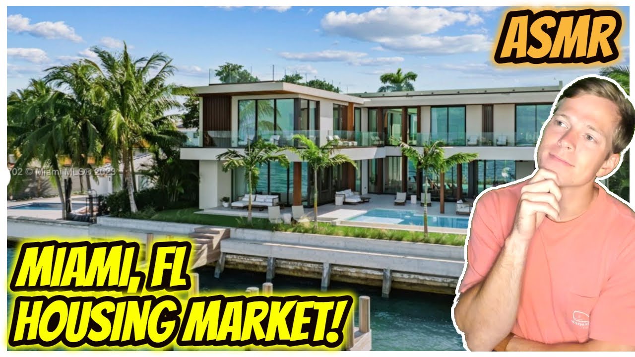 ASMR | Miami, FL Housing Market Review