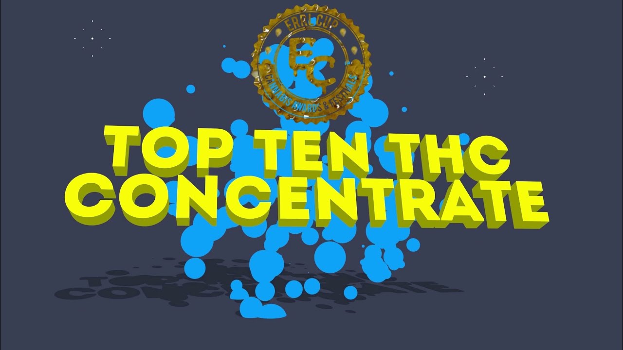 Arizona Top 10 THC Concentrates; Presented by Errl Cup
