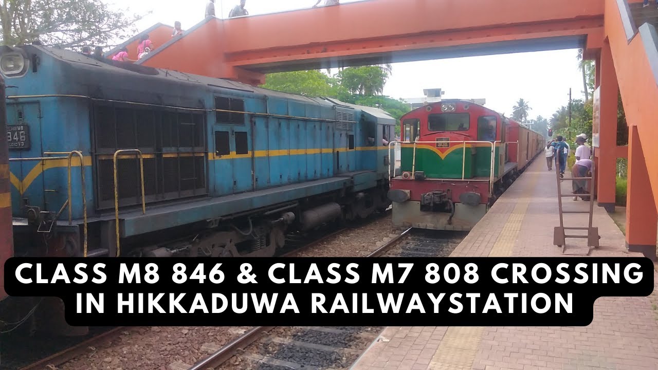 Class M8 846 and Class M7 808 Crossing in Hikkaduwa Railway Station
