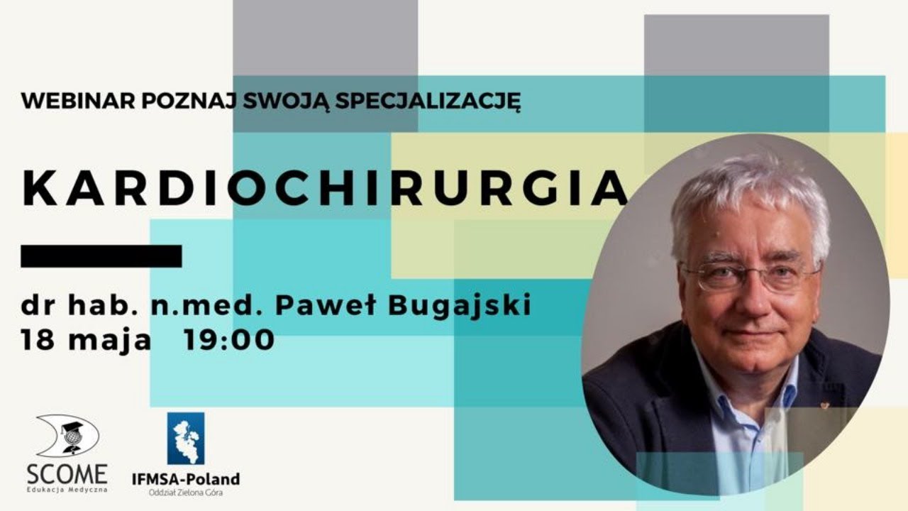 Poznaj Swoją Specjalizację - Kardiochirurgia