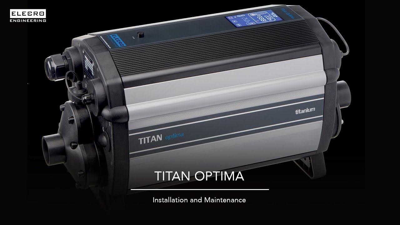 Titan Optima (Commercial Pool Heater) - Installation and Maintenance