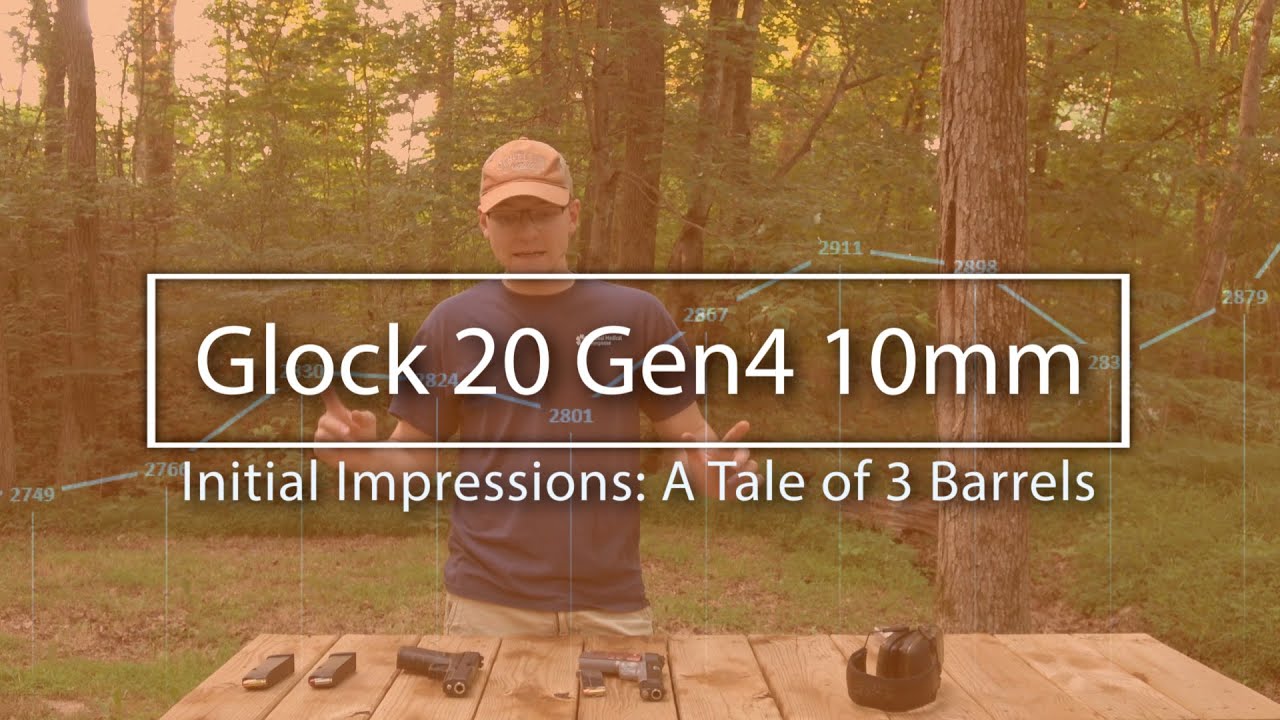 Glock 20 Gen4 10mm: Initial Impressions
