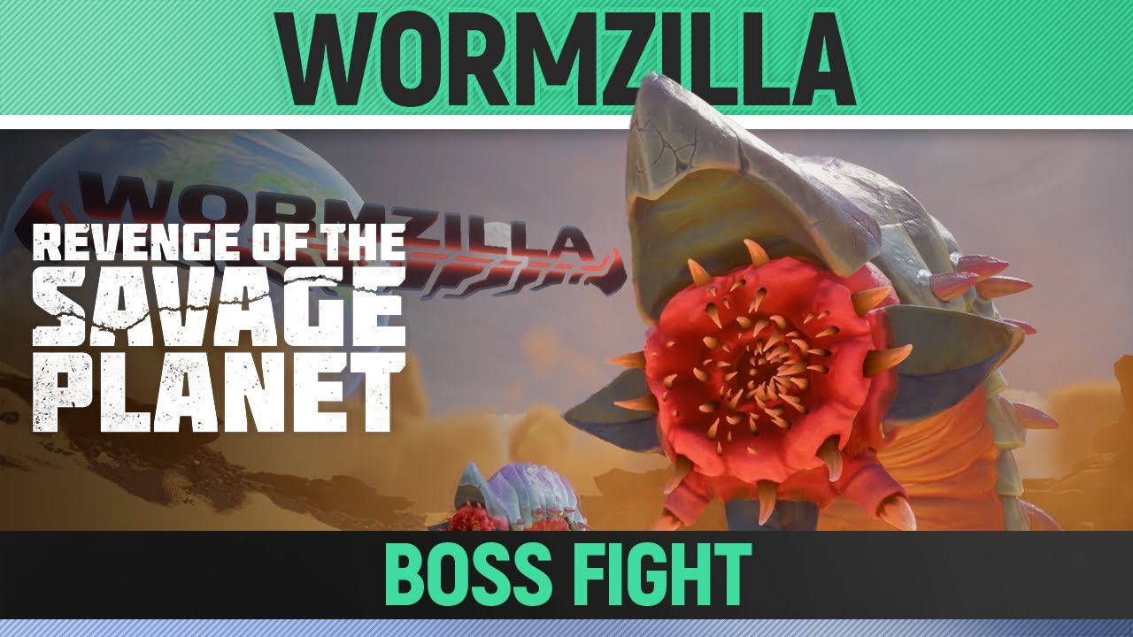 Revenge of the Savage Planet - Wormzilla - Boss Fight (ELECTRIFIED! Trophy)