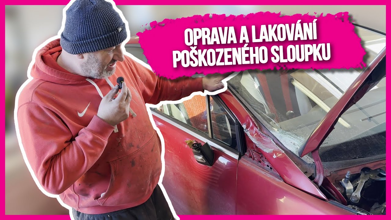 Oprava a lakování poškozeného sloupku | Farbe.cz