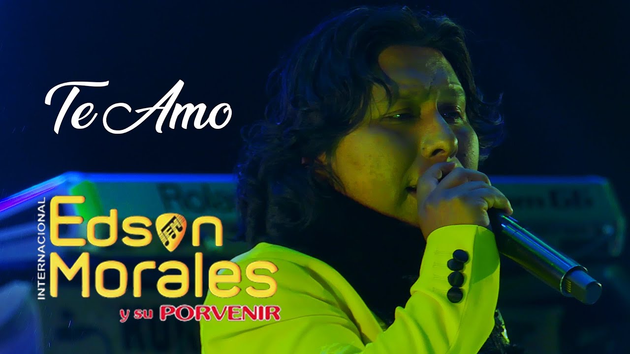 Edson Morales - Te Amo (2020)